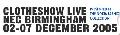 Clotheshow Live -    